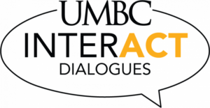 UMBC InterACT Dialogues